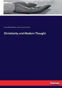 Christianity and Modern Thought