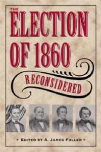 The Election of 1860 Reconsidered