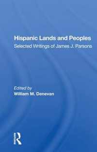 Hispanic Lands And Peoples