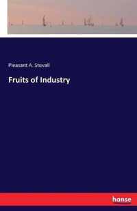 Fruits of Industry