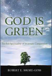 God Is Green