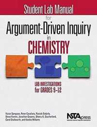 Student Lab Manual for Argument-Driven Inquiry in Chemistry