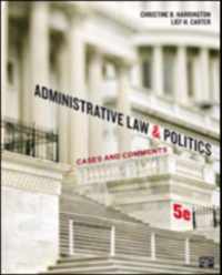 Administrative Law and Politics: Cases and Comments