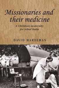 Missionaries and Their Medicine