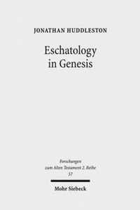 Eschatology in Genesis