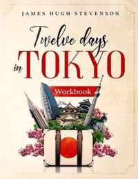 12 Days in Tokyo