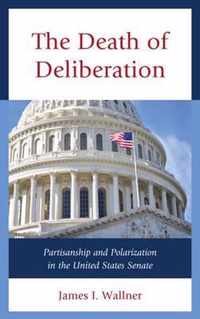 The Death of Deliberation