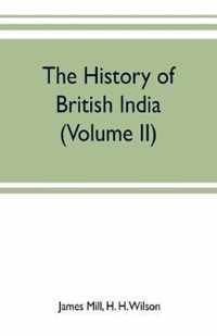 The history of British India (Volume II)