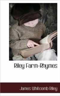 Riley Farm-Rhymes