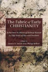 The Fabric of Early Christianity