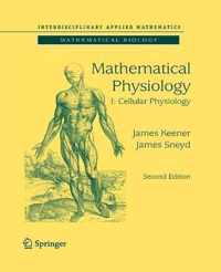 Mathematical Physiology: I