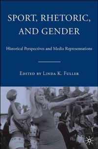 Sport, Rhetoric, And Gender