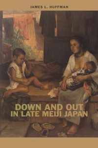 Down and Out in Late Meiji Japan