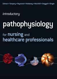 Introductory Pathophysiology For Nursing And Healthcare Prof