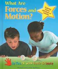 What Are Forces and Motion?