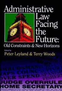 Administrative Law Facing the Future