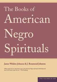 The Books Of American Negro Spirituals