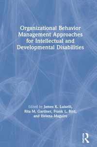 Organizational Behavior Management Approaches for Intellectual and Developmental Disabilities