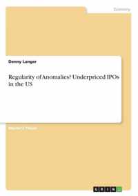 Regularity of Anomalies? Underpriced IPOs in the US