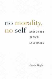 No Morality, No Self