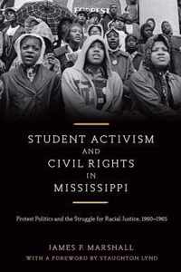 Student Activism and Civil Rights in Mississippi