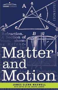 Matter and Motion