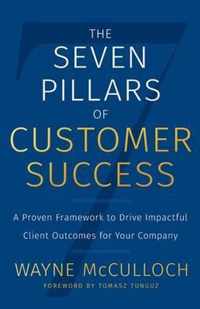 The Seven Pillars of Customer Success