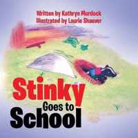 Stinky Goes to School