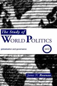 The Study of World Politics: Volume 2