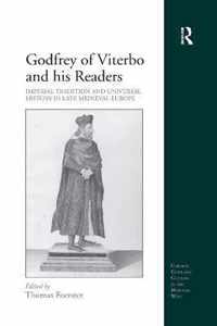 Godfrey of Viterbo and his Readers