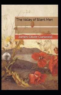 The Valley of Silent Men