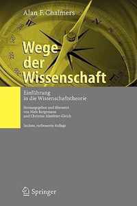 Wege Der Wissenschaft: Einfhrung in Die Wissenschaftstheorie