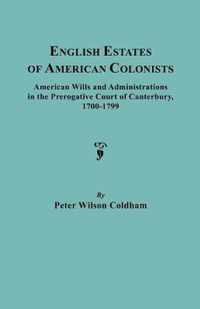 English Estates of American Colonists