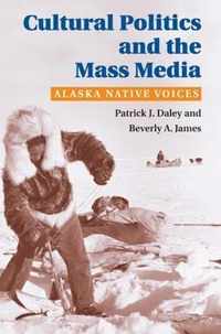 Cultural Politics and the Mass Media