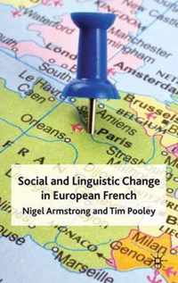 Social And Linguistic Change In European French