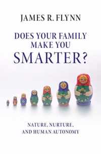 Does your Family Make You Smarter?