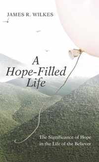 A Hope-Filled Life