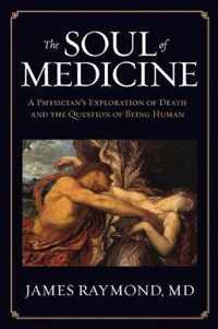 The Soul of Medicine