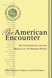 The American Encounter: The United States And The Making Of The Modern World