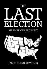 The Last Election