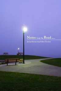Notes from the Road, Vol 1
