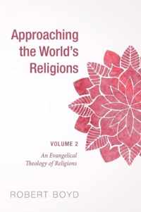 Approaching the World's Religions