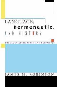 Language, Hermeneutic, and History