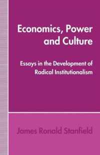 Economics, Power and Culture