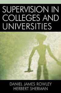 Supervision in Colleges and Universities