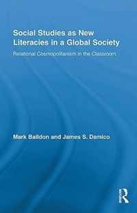 Social Studies as New Literacies in a Global Society