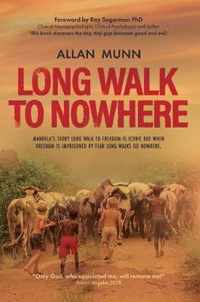 Long Walk to Nowhere