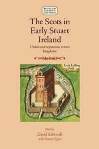 The Scots in Early Stuart Ireland