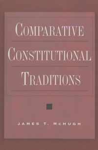 Comparative Constitutional Traditions