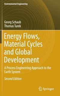 Energy Flows Material Cycles and Global Development